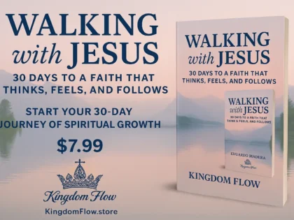 Walking with Jesus:30 Day's to a Faith that Thinks, Feels and Follows